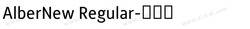 AlberNew Regular字体转换